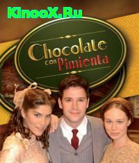 сериал Шоколад с перцем / Chocolate com Pimenta